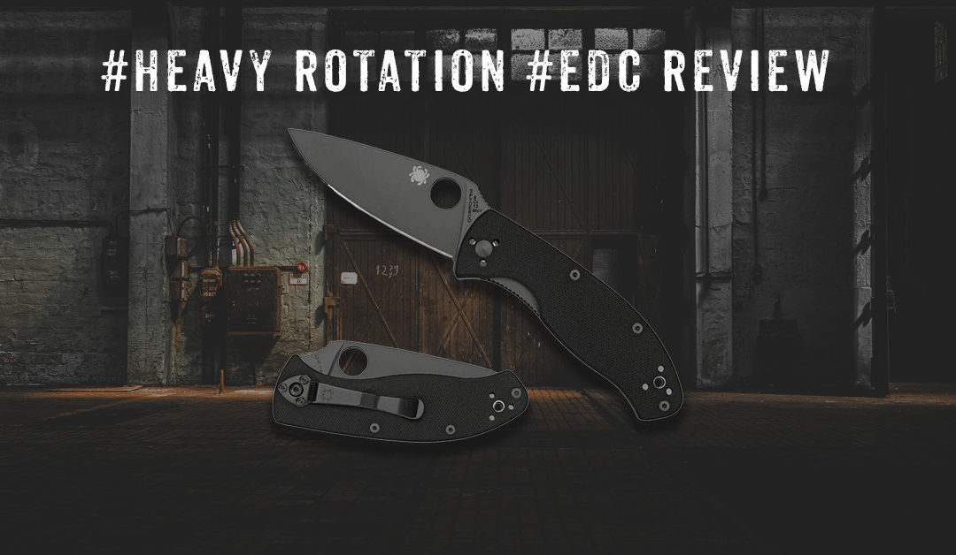 Heavy Rotation: EDC -SpyderCo Tenacious Review